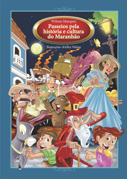 Passeios pela História e Cultura do Maranhão. Capa. Reprodução