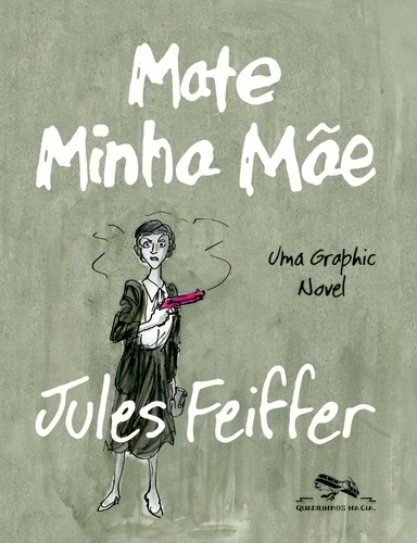 Mate minha mãe. Capa. Reprodução